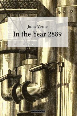 Jules Verne: In the Year 2889 (Buchcover)