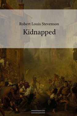 Cover: Robert Louis StevensonKidnapped